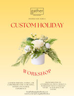 Load image into Gallery viewer, CUSTOM HOLIDAY WORKSHOP
