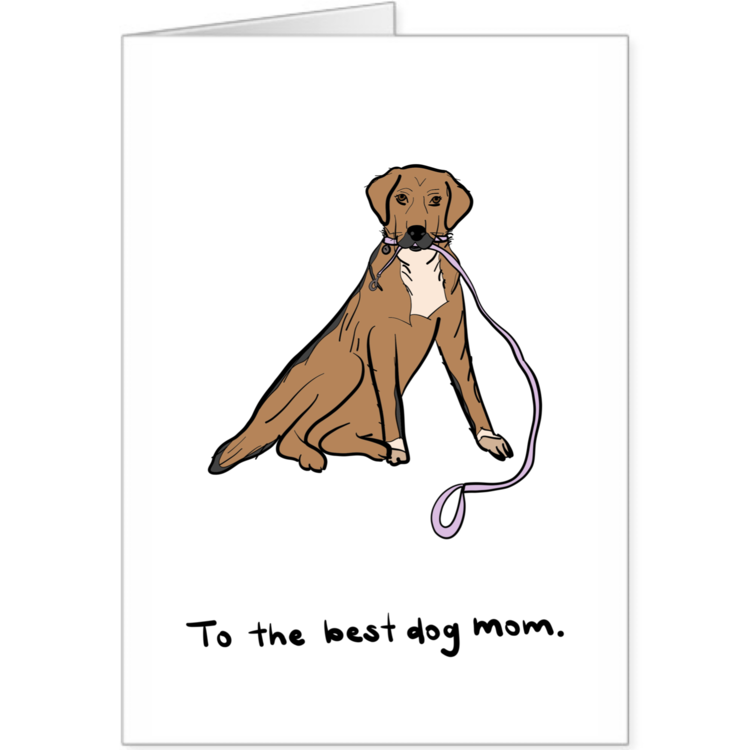 TO THE BEST DOG MOM